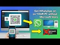 Download Install WhatsApp on YOUR PC without Microsoft Store now