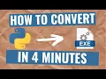 How to convert PY to EXE file in 4 minutes