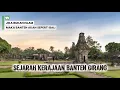 Lagu JIKA BUKAN KARENA ISLAM MUNGKIN BANTEN AKAN SEPERTI BALI, Sejarah Kerajaan Banten Girang