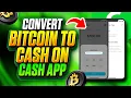 How to Convert Bitcoin to Cash on Cash App and Sell BTC to USD