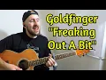 Lagu Goldfinger - Freaking Out A Bit feat. Mark Hoppus ACOUSTIC COVER