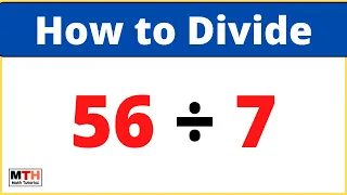56 divided by 7 56 7