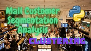 Mall Customer Segmentation Analysis Clustering Machine Learning Python