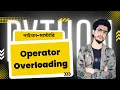Operator Overloading In Python Python Bangla Tutorial