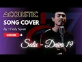 Lagu Satu - Dewa 19 | Cover By : Valdy Nyonk