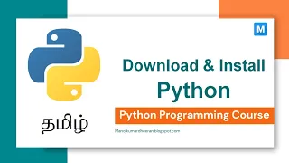 Python Programming in Tamil Download and Install Python Manojkumar C
