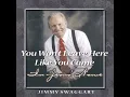 You Won't Leave Here Like You Came