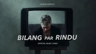 hendri tallane bilang par rindu official music video 