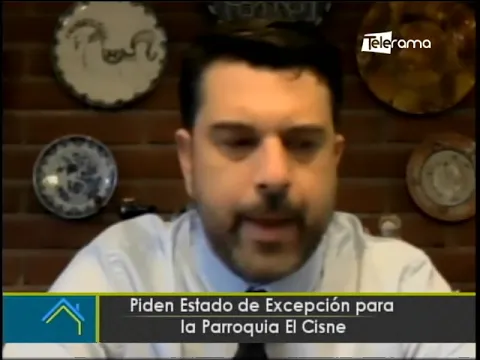 Piden estado de excepción para la parroquia El Cisne