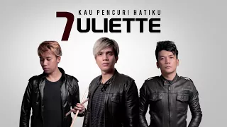 Download Juliette - Kau Pencuri Hatiku (Official Audio) MP3