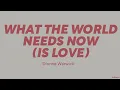 Dionne Warwick — What The World Needs Now (Is Love) (LYRICS)