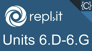 Units 6 D - 6 G While Loop CodingBytes Python REPL it speedrun