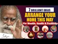 Download Lagu 7 BRILLIANT IDEAS! Arrange Your Home This Way For Wealth, Health \u0026 Positivity | House | Sadhguru