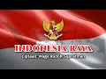 Download Lagu LAGU INDONESIA RAYA || Lagu Kebangsaan Republik Indonesia