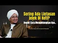 Download Lagu Cara Menghilangkan Lintasan Hati Yang Jelek - Habib Hasan Bin Ismail Al Muhdor