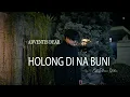 Download Lagu HOLONG DI NA BUNI - ADVENTIS DEAR (OFFICIAL MUSIC VIDEO)