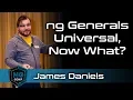 ng Generate Universal Now What James Daniels