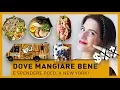 4 TRUCCHI PER MANGIARE BENE E SPENDERE POCO A NY