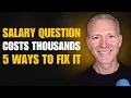 What Are Your Salary Expectations 5 Best Answers from a Former Executive Recruiter