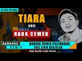Download Lagu TIARA - Kris (Nada Cewek) || KARAOKE REMIX PALEMBANG