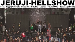 Download JERUJI at HELLSHOW Feat. Reggi (Aktivis), Buce (The CRUEL), Lookas (TCUKIMAY), Bonang (DECAY) MP3