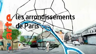 les arrondissements de Paris - Karambolage