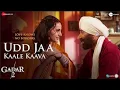 Download Lagu Udd jaa kale kawan | Gadar 2