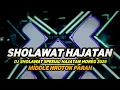 Lagu DJ SHOLAWAT FULL BASS TERBARU 2026 SPESIAL HAJATAN HOREG NROTOK PARAH