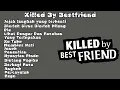 Download Lagu Killed By Bestfriend Full Album Terbaru 2024
