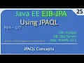 Entity JPA Query Part 1 - JPAQL Basics JavaEE EJB JPA Tutorials