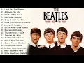 Lagu The Beatles Songs Collection   The Beatles Greatest Hits Full Album 2023 8
