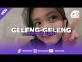 Lagu [ FREE FLM? ] GELENG GELENG HIPDUT