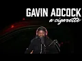 FIRST Time Listening To Gavin Adcock - A Cigarette