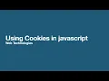 Using Cookies in javascript
