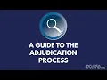 A Guide to the Adjudication Process