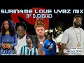 Lagu SURINAME LOVE VYBZ MIX 2024 | Metterz, Kater Karma, Jonas, YoungBoss, Littlewaka | Mixed by DJDIEKKO