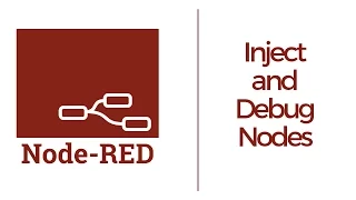 Node RED Inject Debug Nodes