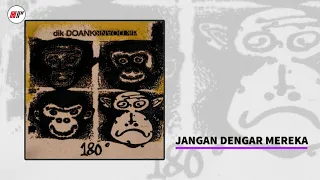 Download Dik Doank - Jangan Dengar Mereka (Official Audio) MP3