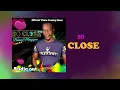 SO CLOSE BY BERNARD MUNYIGWA