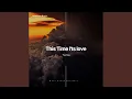 Download Lagu This Time I'ts Love