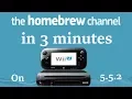 How To Get Homebrew On WII-U 5 5 2 In 3 Minutes