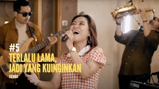 living room sessions 5 terlalu lama jadi yang kuinginkan vierra the soul