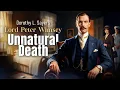 Download Lagu Lord Peter Wimsey | Kematian Tidak Wajar | Dorothy L Sayers | Misteri Pembunuhan Detektif Drama Radio Inggris