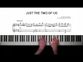 Download Lagu Bill Withers - Just the Two of Us | Piano Cover + Sheet Music