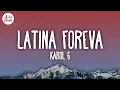 Download Lagu KAROL G - LATINA FOREVA (Letra)