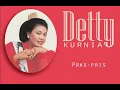 Download Lagu Detty Kurnia - Pras-pris