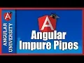 Angular Impure Pipes In Detail