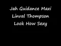 Jah Guidance Maxi   Linval Thompson   Look How Sexy