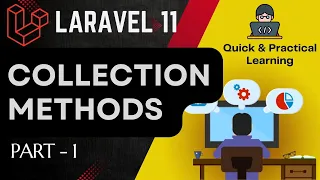 Quick Learn Laravel 11 Collection Methods with Practical Examples