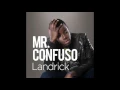 Download Lagu Landrick   Mr  Confuso